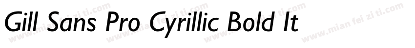 Gill Sans Pro Cyrillic Bold Italic字体转换